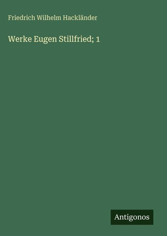 Werke Eugen Stillfried; 1