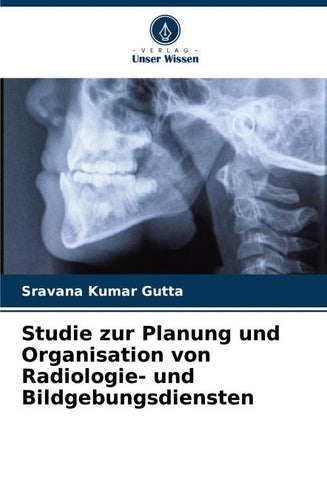 Studie zur Planung und Organisation von Radiologie- und Bildgebungsdiensten