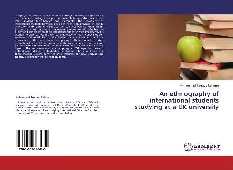 An ethnography of international students studying at a UK university