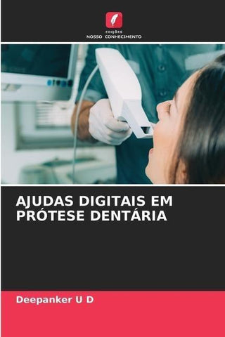 AJUDAS DIGITAIS EM PRÓTESE DENTÁRIA