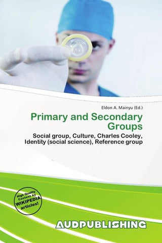 Primary and Secondary Groups
