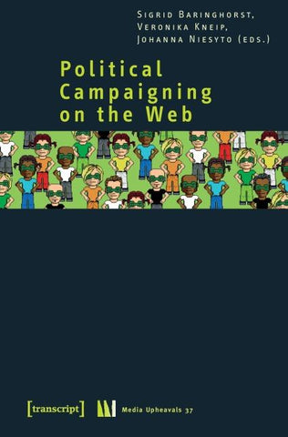 Political Campaigning on the Web