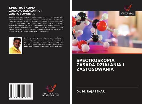 SPECTROSKOPIA ZASADA DZIA¿ANIA I ZASTOSOWANIA
