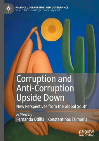 Corruption and Anti-Corruption Upside Down