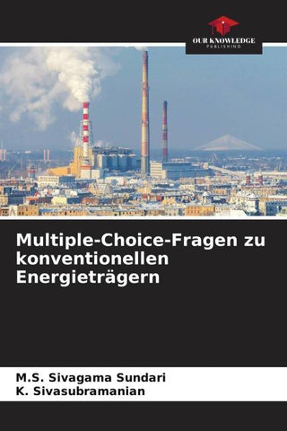 Multiple-Choice-Fragen zu konventionellen Energieträgern