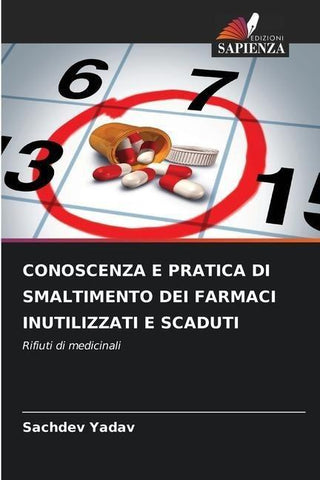 CONOSCENZA E PRATICA DI SMALTIMENTO DEI FARMACI INUTILIZZATI E SCADUTI