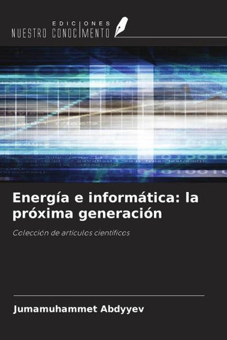 Energía e informática: la próxima generación