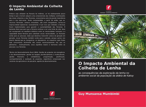 O Impacto Ambiental da Colheita de Lenha