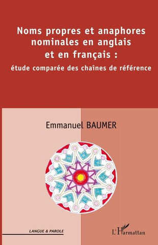 Noms propres et anaphores nominales en anglais et en français :