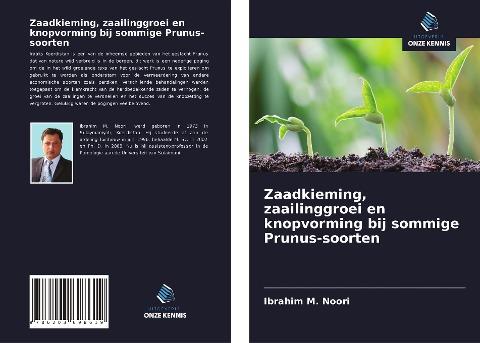 Zaadkieming, zaailinggroei en knopvorming bij sommige Prunus-soorten