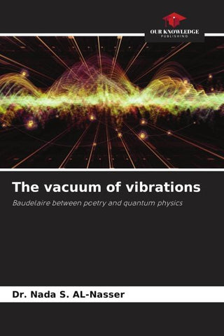 The vacuum of vibrations