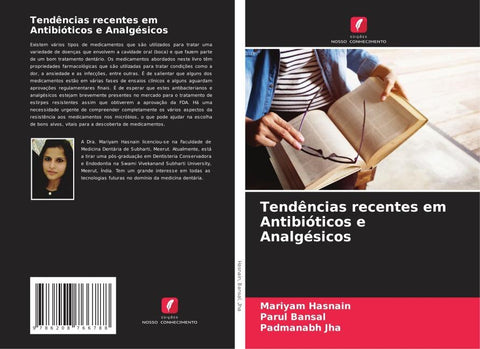 Tendências recentes em Antibióticos e Analgésicos