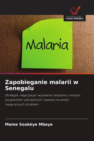 Zapobieganie malarii w Senegalu
