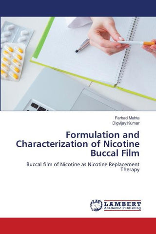 Formulation and Characterization of Nicotine Buccal Film