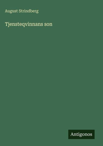 Tjensteqvinnans son
