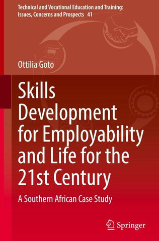 Skills Development for Employability and Life for the 21st Century