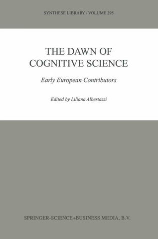 The Dawn of Cognitive Science