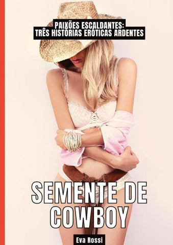 Semente de Cowboy