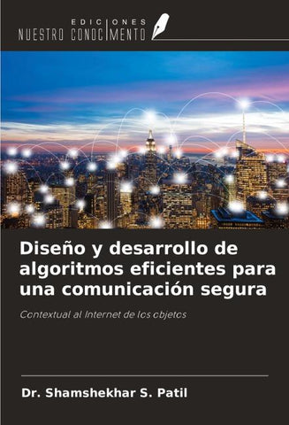Diseño y desarrollo de algoritmos eficientes para una comunicación segura