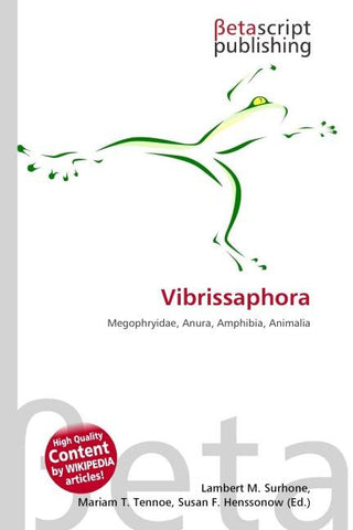 Vibrissaphora