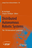 Distributed Autonomous Robotic Systems