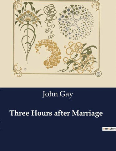 Three Hours after Marriage