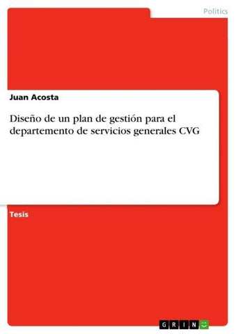 Diseño de un plan de gestión para el departemento de servicios generales CVG