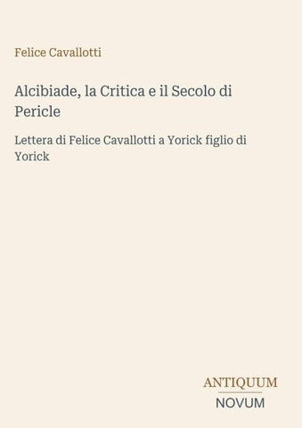 Alcibiade, la Critica e il Secolo di Pericle