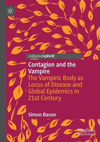 Contagion and the Vampire