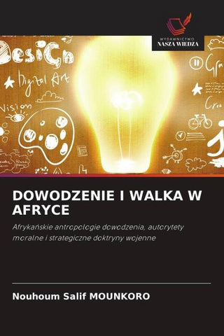 DOWODZENIE I WALKA W AFRYCE