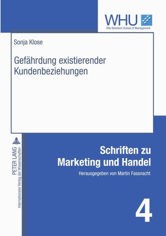 Gefährdung existierender Kundenbeziehungen