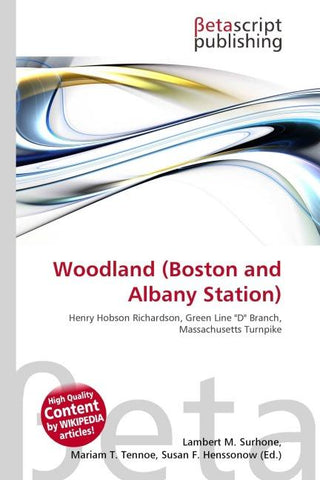 Woodland (Boston and Albany Station)