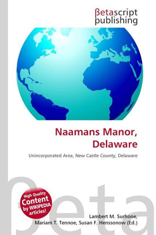 Naamans Manor, Delaware