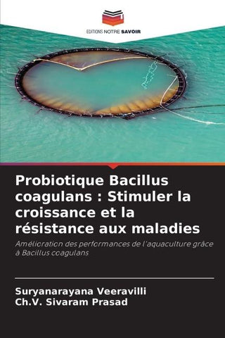 Probiotique Bacillus coagulans : Stimuler la croissance et la résistance aux maladies