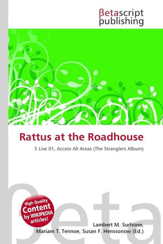 Rattus at the Roadhouse