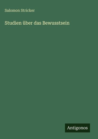 Studien über das Bewusstsein
