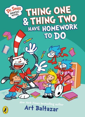 Dr Seuss Graphic Novel: Thing One and Thing Two Have Homework to Do