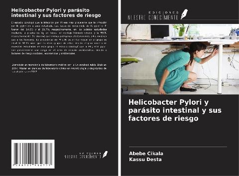 Helicobacter Pylori y parásito intestinal y sus factores de riesgo