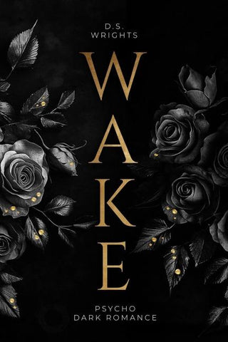 WAKE