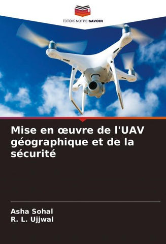Mise en ¿uvre de l'UAV géographique et de la sécurité