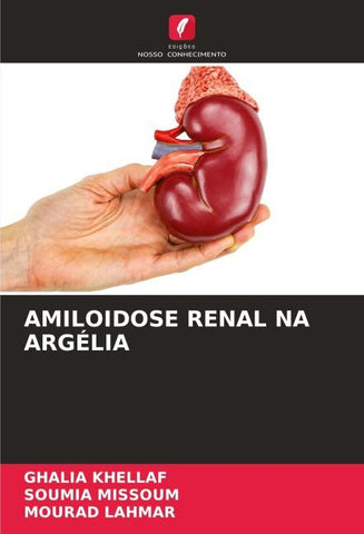 AMILOIDOSE RENAL NA ARGÉLIA