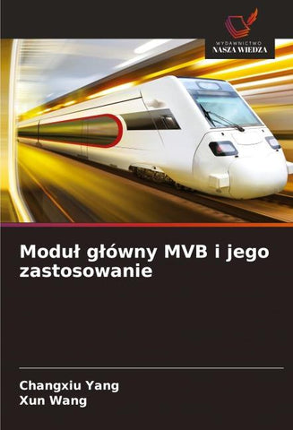 Modu¿ g¿ówny MVB i jego zastosowanie