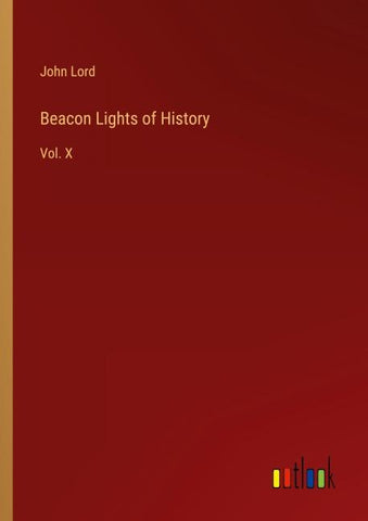 Beacon Lights of History