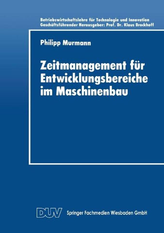 Zeitmanagement für Entwicklungsbereiche im Maschinenbau