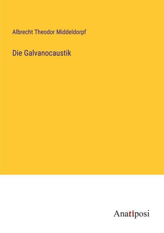 Die Galvanocaustik
