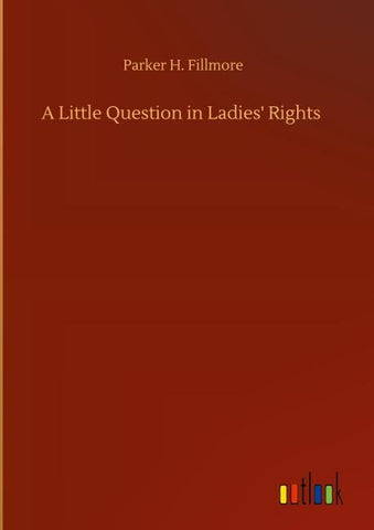 A Little Question in Ladies' Rights