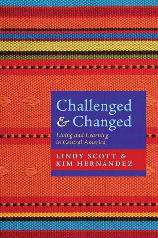Challenged and Changed