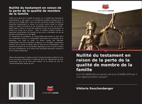 Nullité du testament en raison de la perte de la qualité de membre de la famille