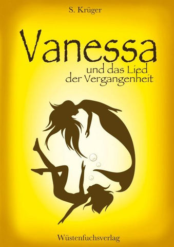 Vanessa und das Lied der Vergangenheit