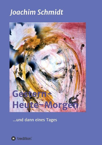 Gestern-Heute-Morgen